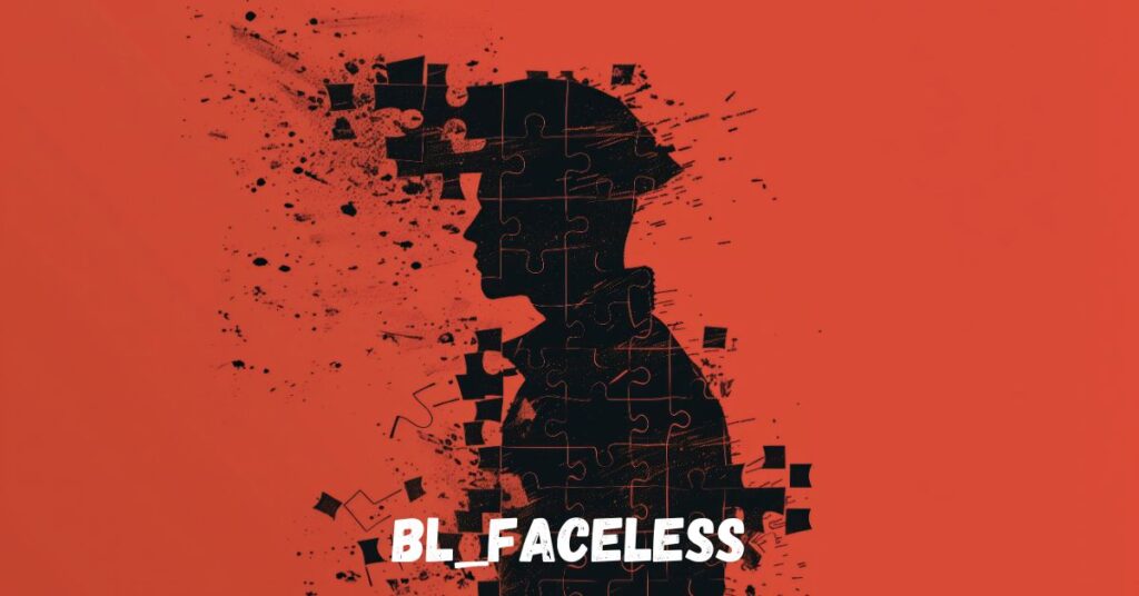 Bl_Faceless