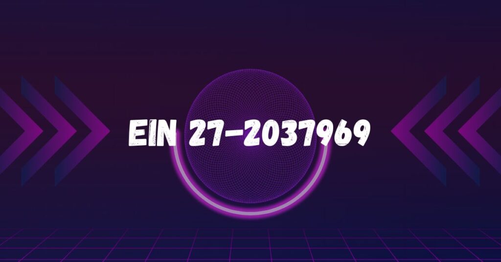 EIN 27-2037969